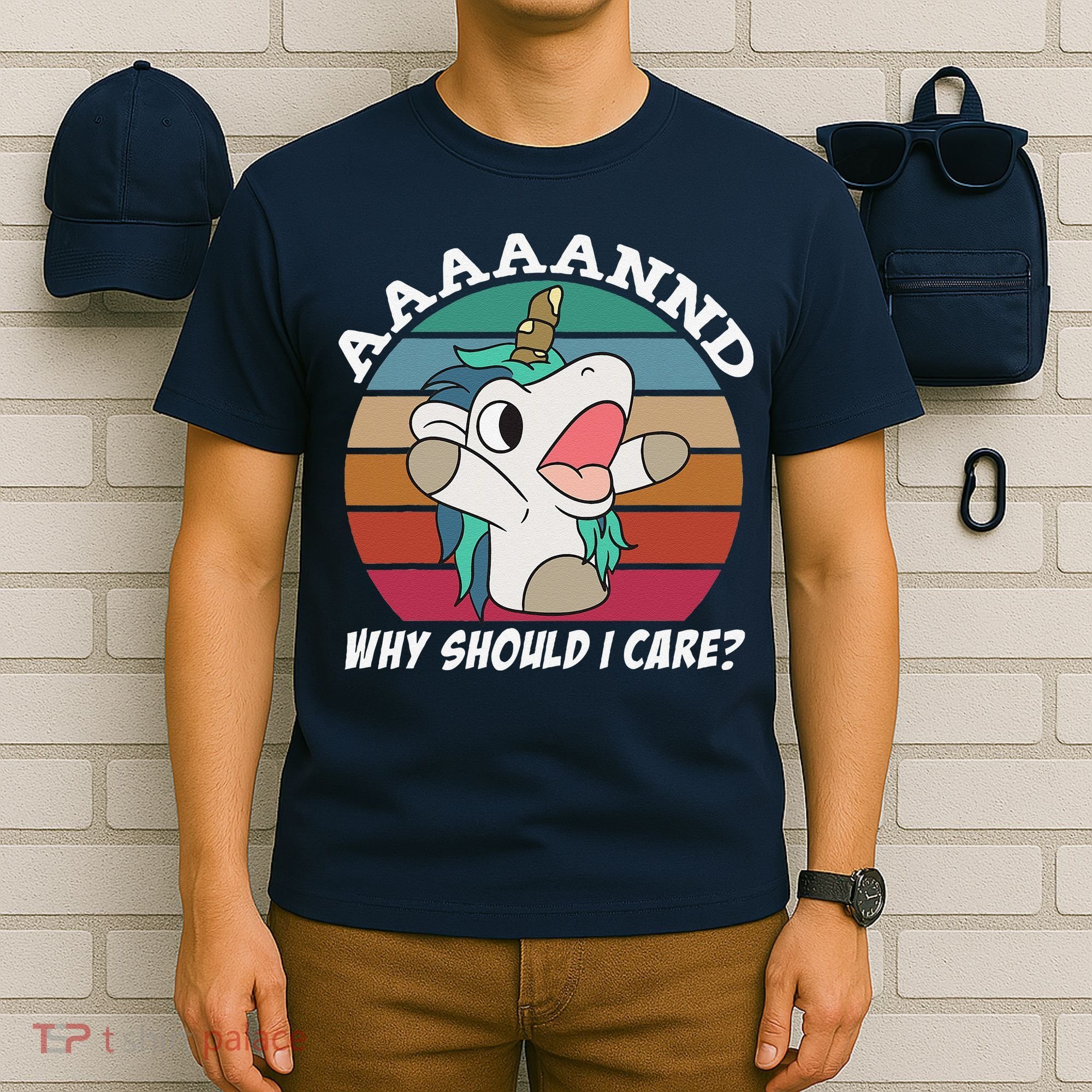 And Why Should I Care Funny Sarcastic Unicorn T-Shirt
