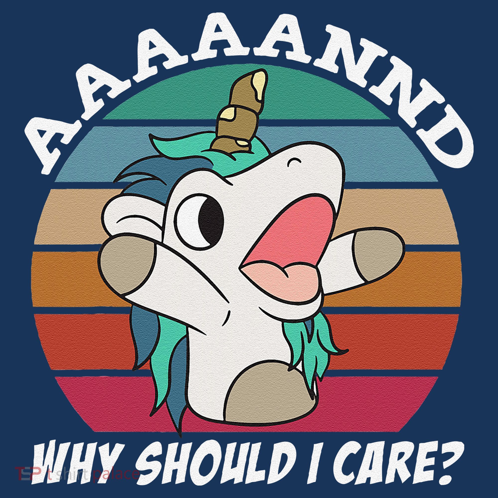 And Why Should I Care Funny Sarcastic Unicorn Women's Hoodie