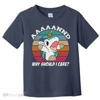 And Why Should I Care Funny Sarcastic Unicorn Toddler T-Shirt thumb 0