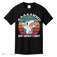 And Why Should I Care Funny Sarcastic Unicorn Kids T-Shirt thumb 0