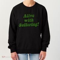 Alive With Suffering Women's Sweatshirt thumb 0