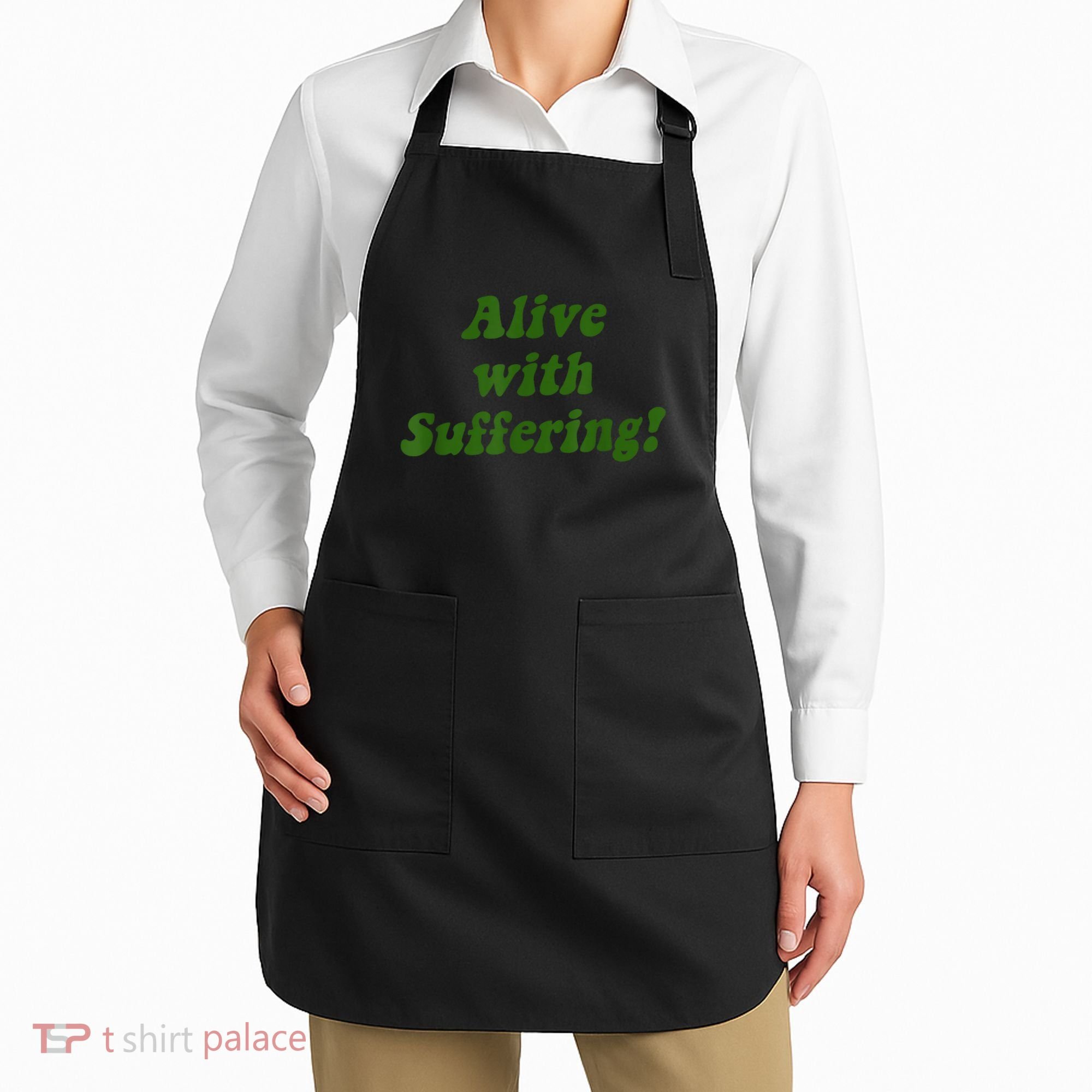 Alive With Suffering Apron