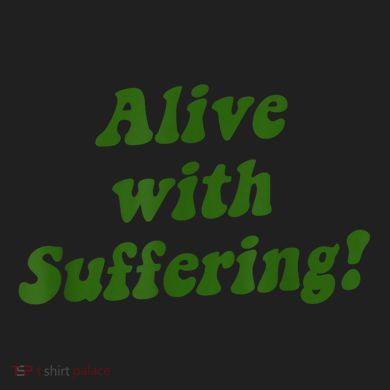 Alive With Suffering 12oz Stainless Steel Coffee Mug
