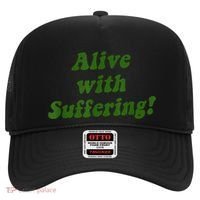 Alive With Suffering Hat thumb 0