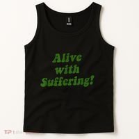 Alive With Suffering Tank Top thumb 2