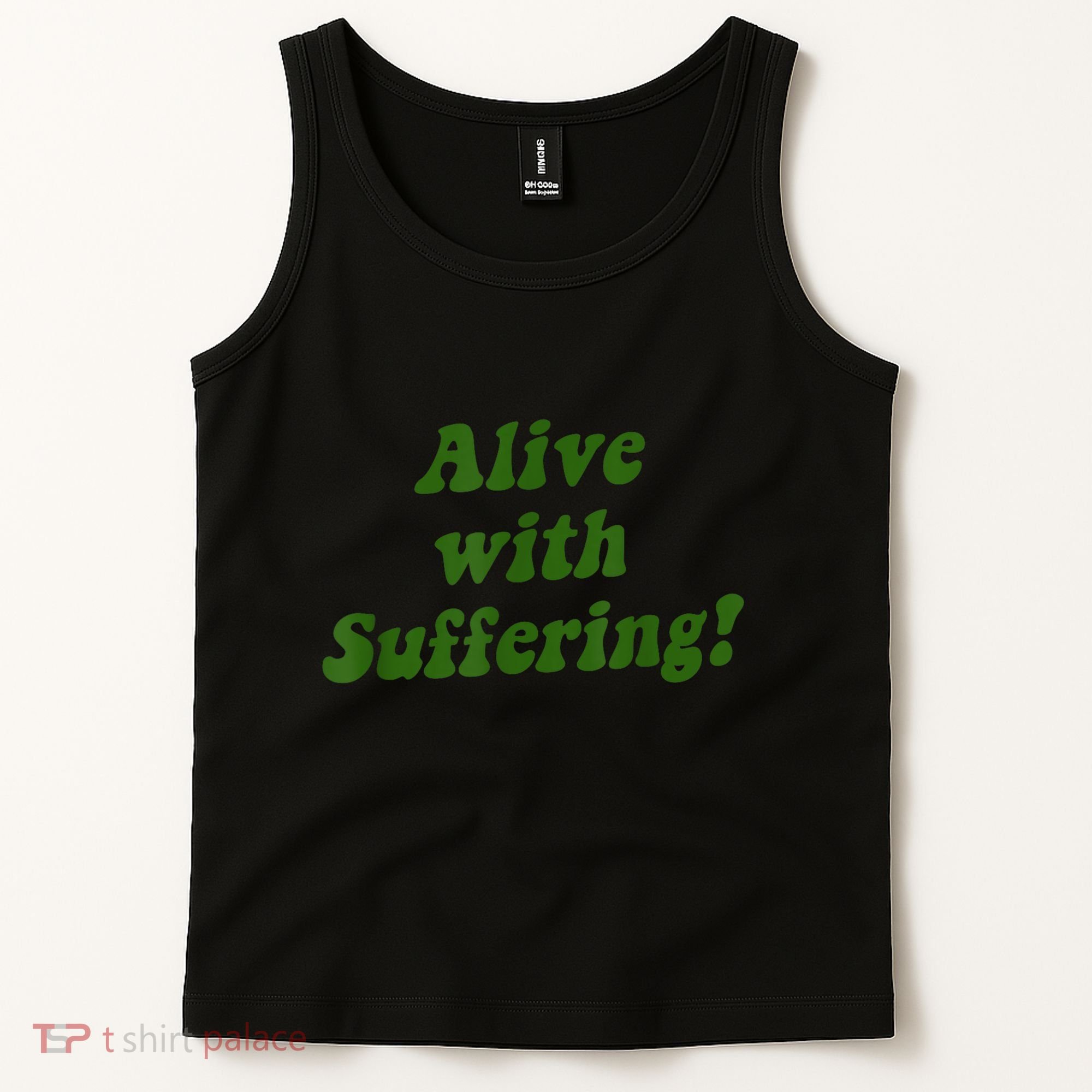 Alive With Suffering Tank Top