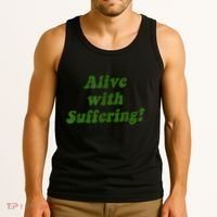 Alive With Suffering Tank Top thumb 3