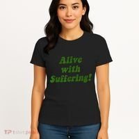 Alive With Suffering Women's T-Shirt thumb 4