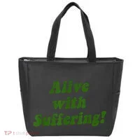 Alive With Suffering Tote Bag thumb 0