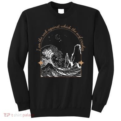 Against Which The Surf Crashes Sweatshirt
