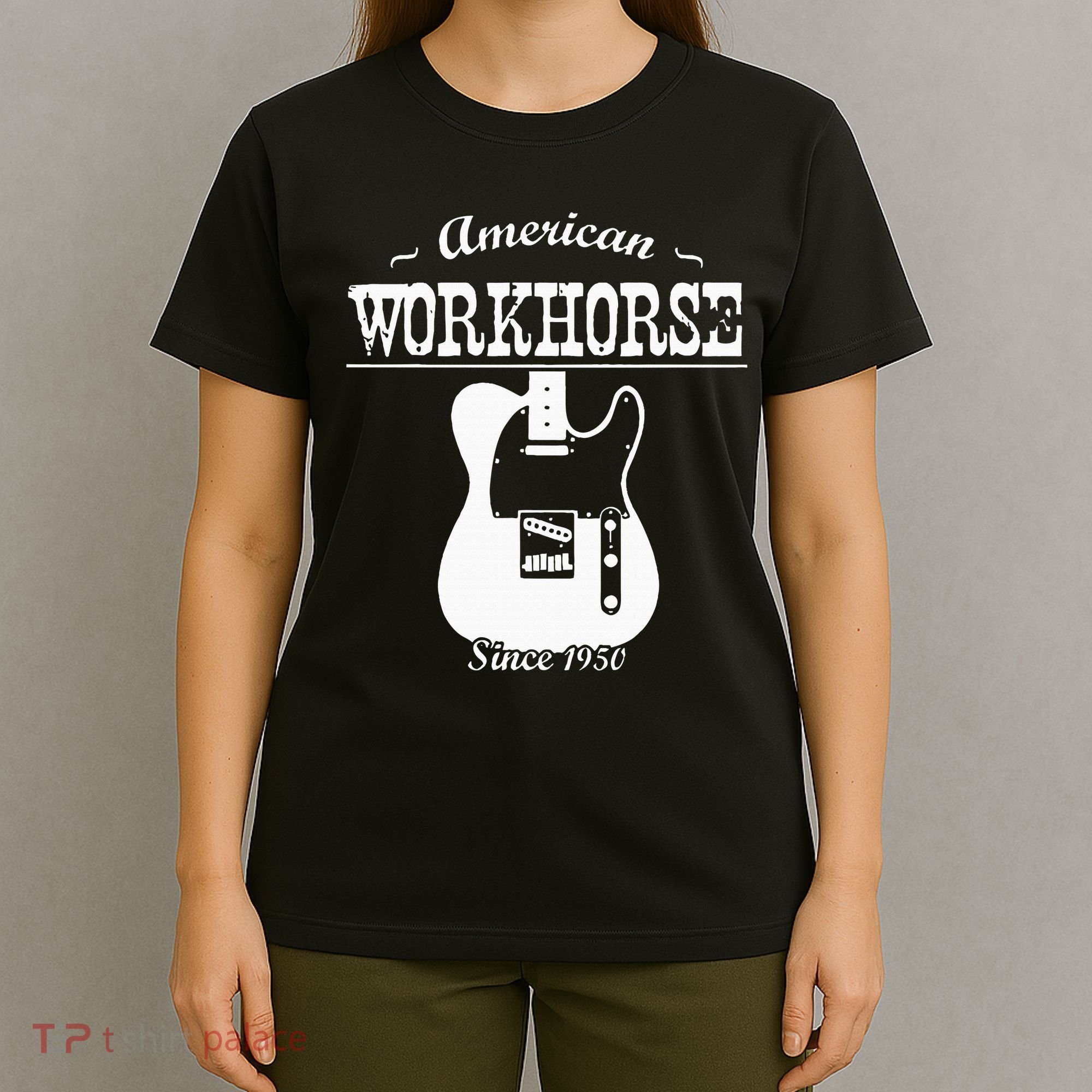 American Workhorse Telecaster Since 1950 Guitar T-Shirt