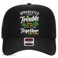 Apparently We're Trouble When We are together Irish Couples Hat thumb 0