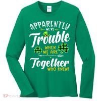 Apparently We're Trouble When We are together Irish Couples Women's Long Sleeve Shirt thumb 0