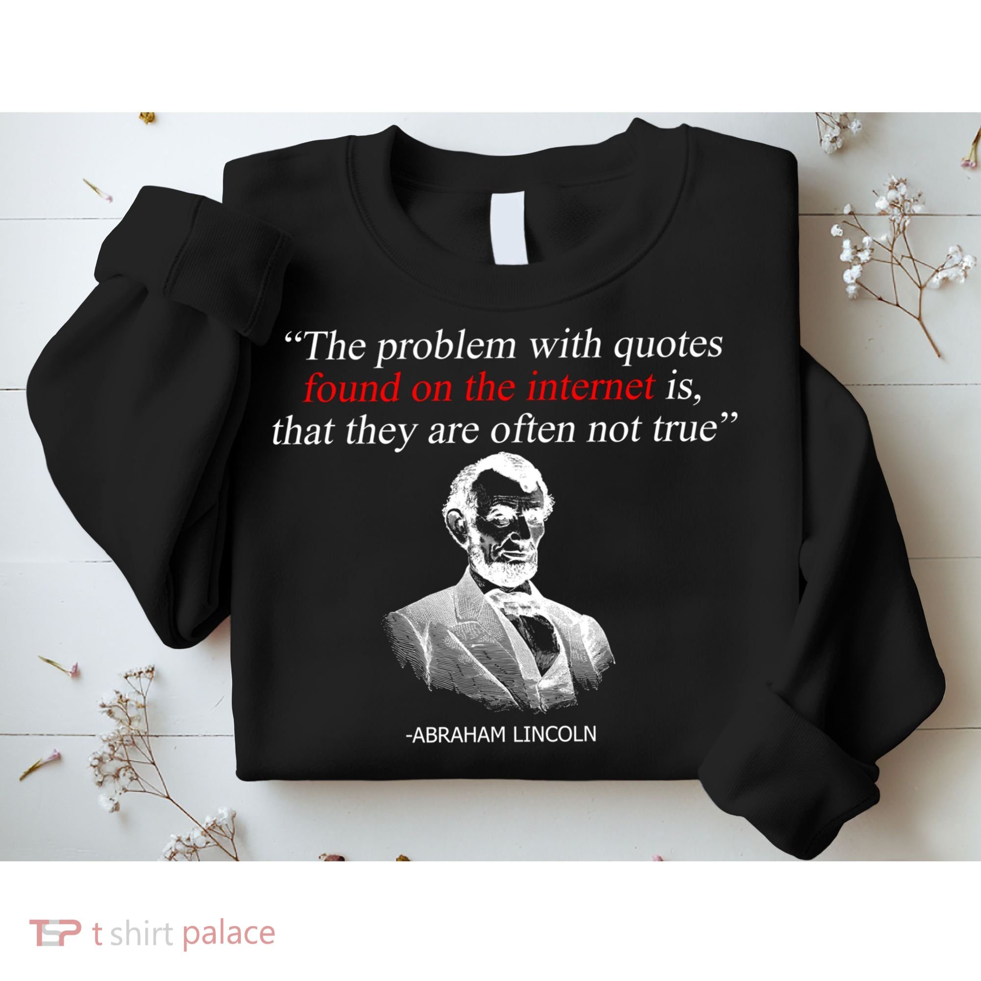 Autor Writer Writing Abraham Lincoln Funny Journalist Gift Sweatshirt