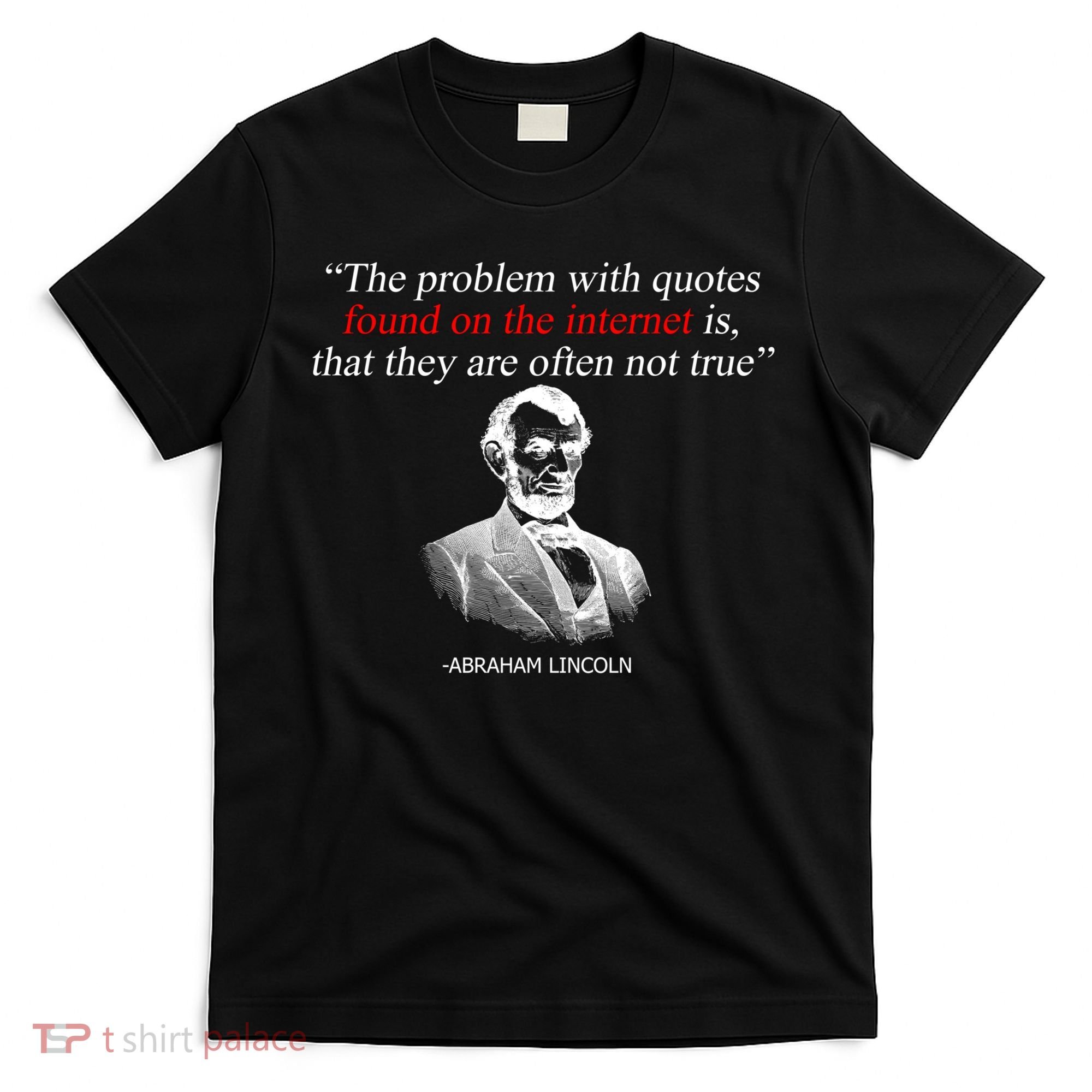 Autor Writer Writing Abraham Lincoln Funny Journalist Gift T-Shirt