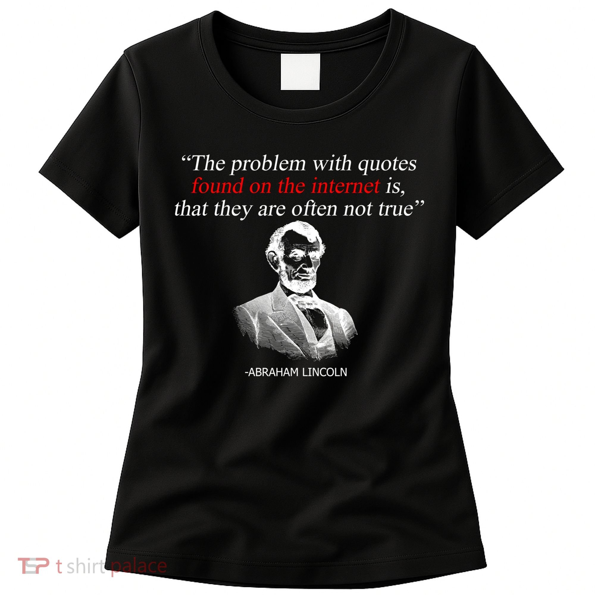 Autor Writer Writing Abraham Lincoln Funny Journalist Gift Women's T-Shirt