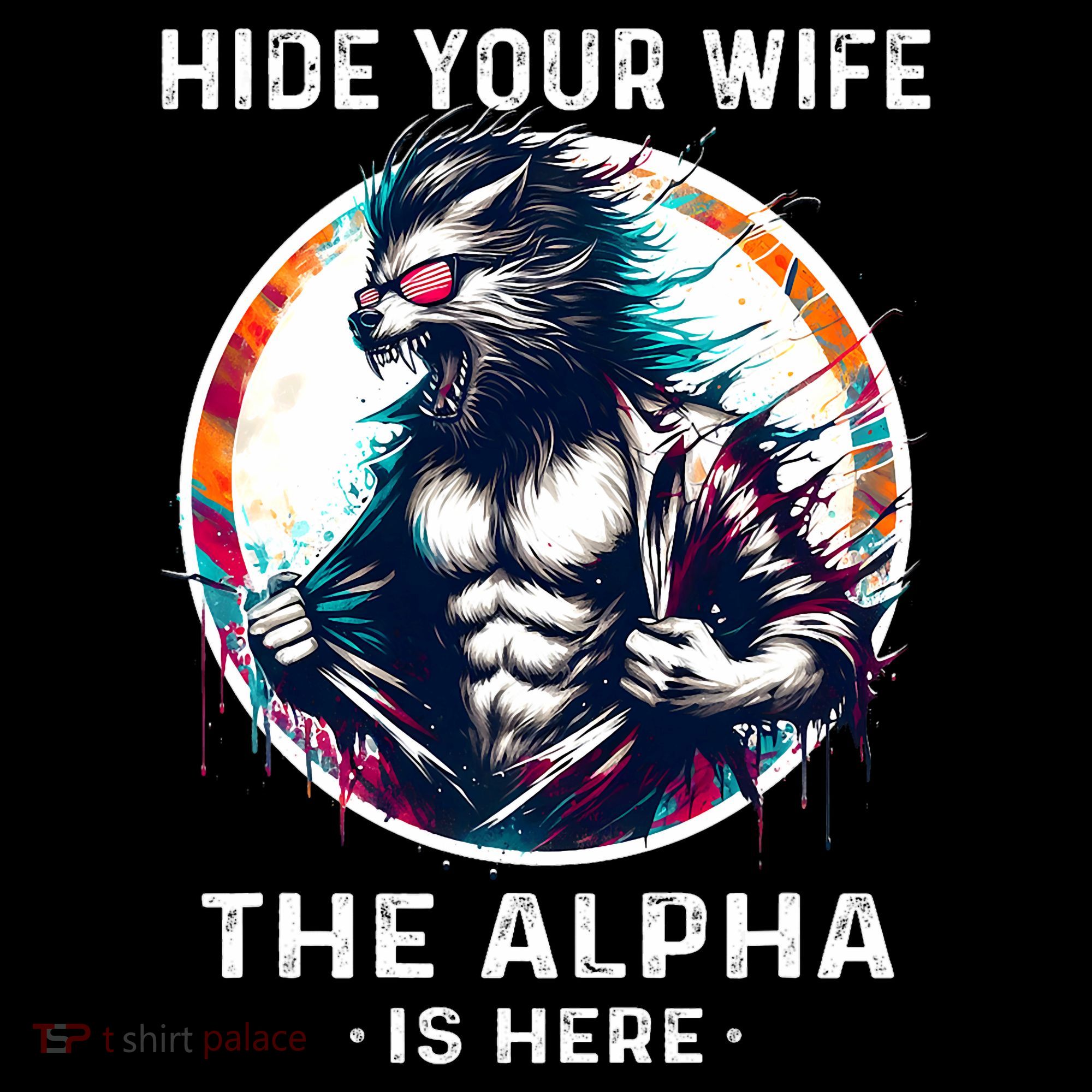 Alpha Wolf Werewolf Meme For Wolf Meme Hide Your Wife The Alpha Is Here Coffee Mug