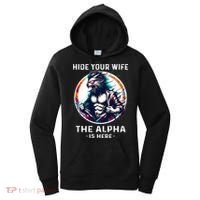 Alpha Wolf Werewolf Meme For Wolf Meme Hide Your Wife The Alpha Is Here Women's Hoodie thumb 0