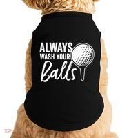 Always Wash Your Balls Golf Funny Golfing Sport Lover Doggie Tank thumb 0