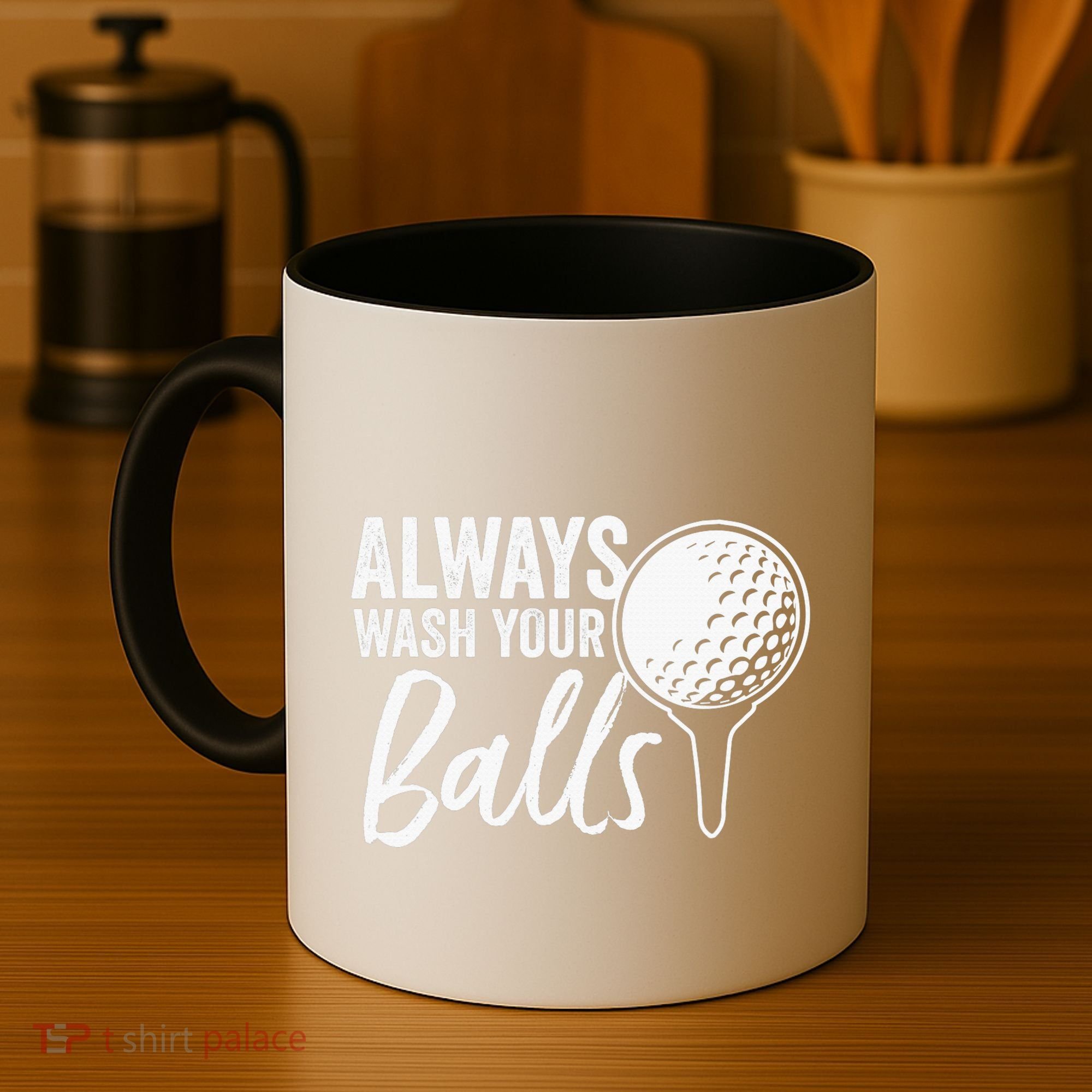 Always Wash Your Balls Golf Funny Golfing Sport Lover Coffee Mug