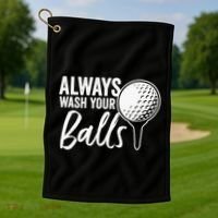 Always Wash Your Balls Golf Funny Golfing Sport Lover Golf Towel thumb 1
