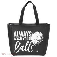 Always Wash Your Balls Golf Funny Golfing Sport Lover Tote Bag thumb 0