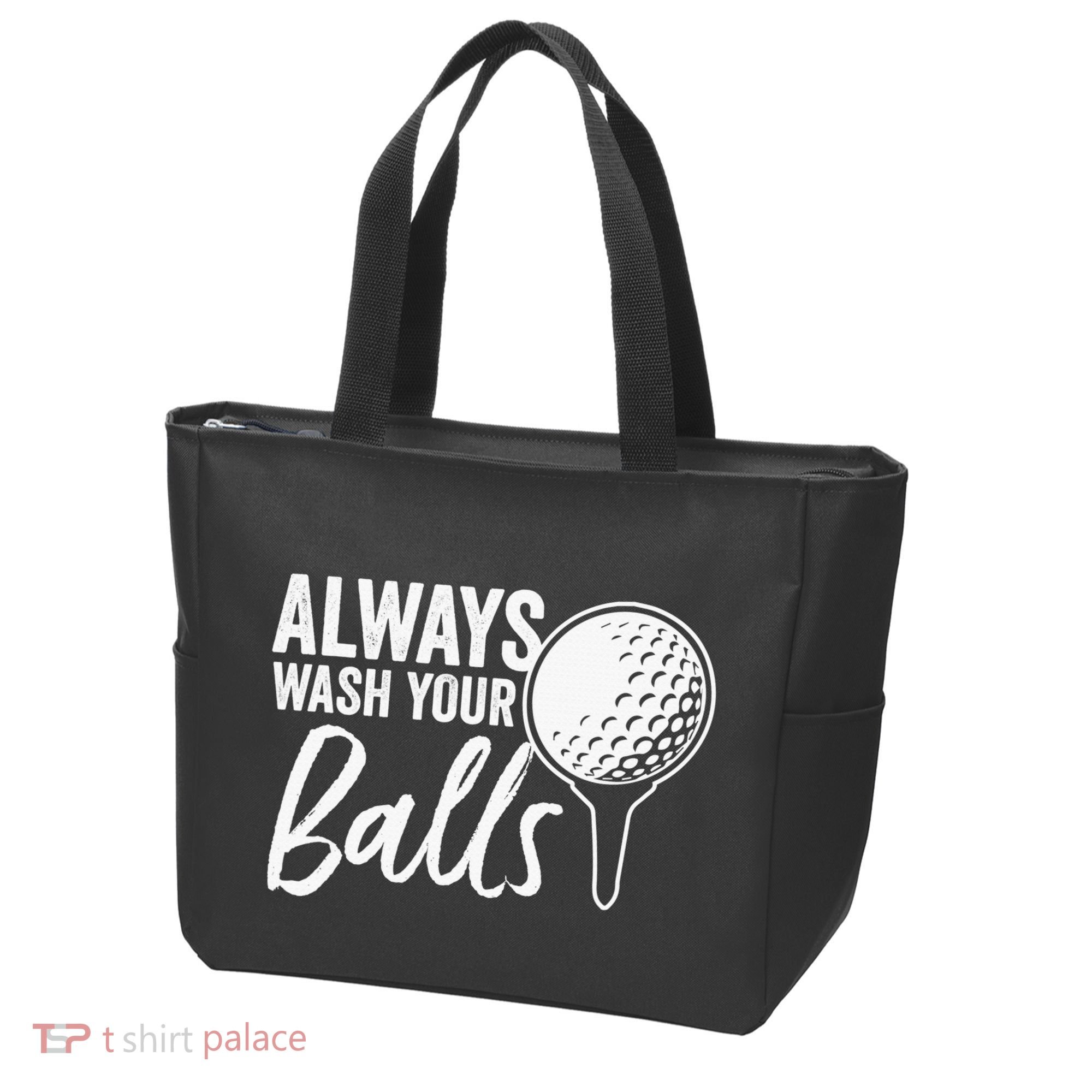 Always Wash Your Balls Golf Funny Golfing Sport Lover Tote Bag
