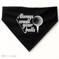 Always Wash Your Balls Golf Trendsport USA-Made Doggie Bandana thumb 0