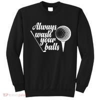 Always Wash Your Balls Golf Trendsport Sweatshirt thumb 0