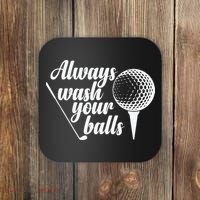 Always Wash Your Balls Golf Trendsport Coaster thumb 0