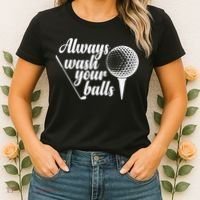 Always Wash Your Balls Golf Trendsport Women's T-Shirt thumb 2