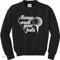 Always Wash Your Balls Golf Trendsport Kids Sweatshirt thumb 0