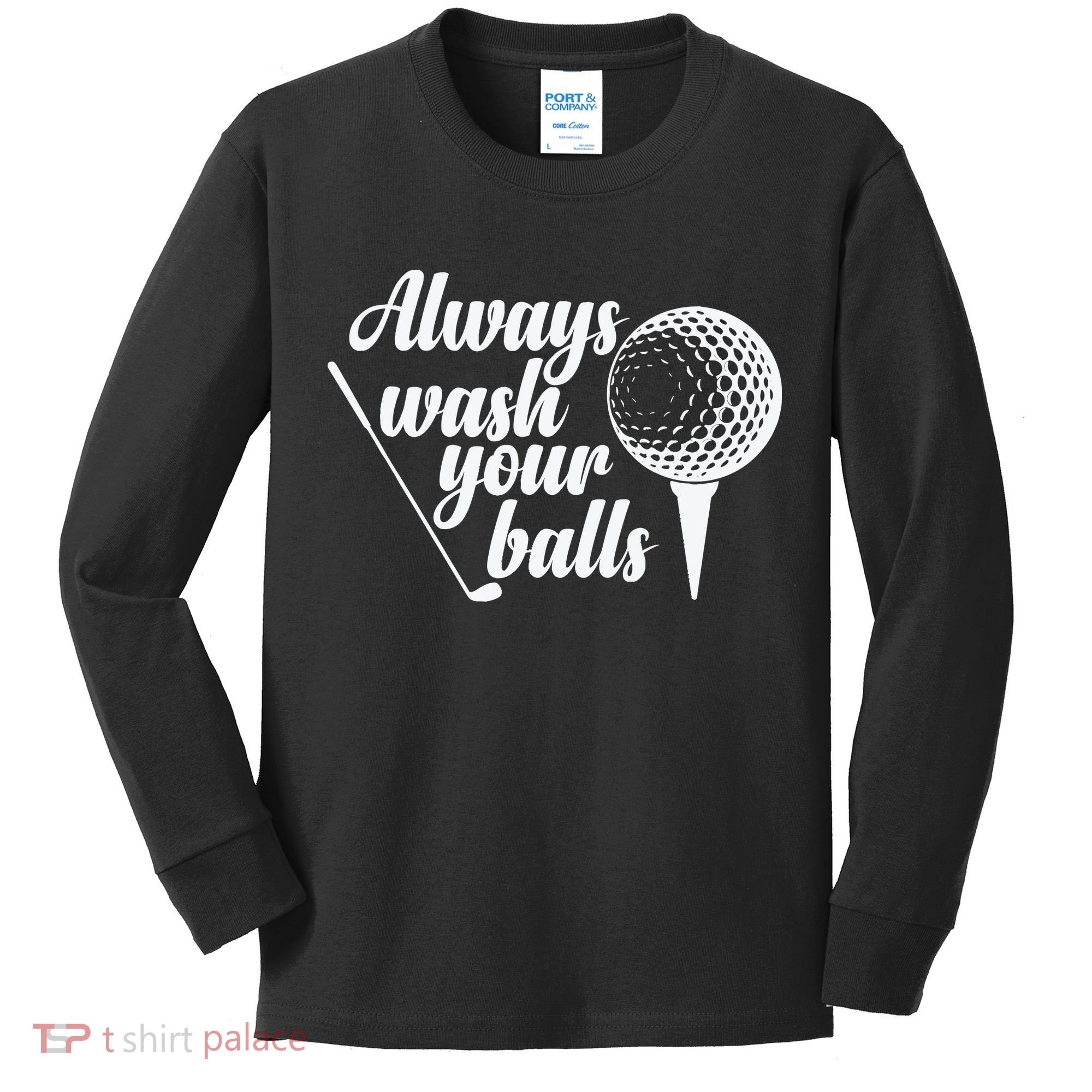 Always Wash Your Balls Golf Trendsport Kids Long Sleeve Shirt