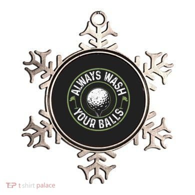 Always Wash Your Balls Golf Lover Golfer Golfing Life Ornament