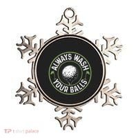 Always Wash Your Balls Golf Lover Golfer Golfing Life Ornament thumb 0