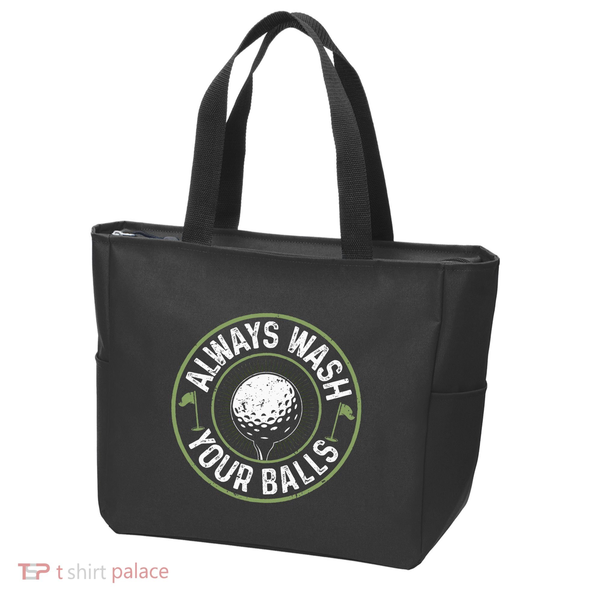 Always Wash Your Balls Golf Lover Golfer Golfing Life Tote Bag