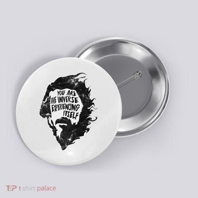 Alan Watts YouRe The Universe Experiencing Itself Button
