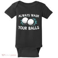 Always Wash Your Balls Golf Player Golf Lover Cute Awesom Baby Bodysuit thumb 0