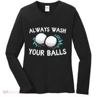Always Wash Your Balls Golf Player Golf Lover Cute Awesom Women's Long Sleeve Shirt thumb 0