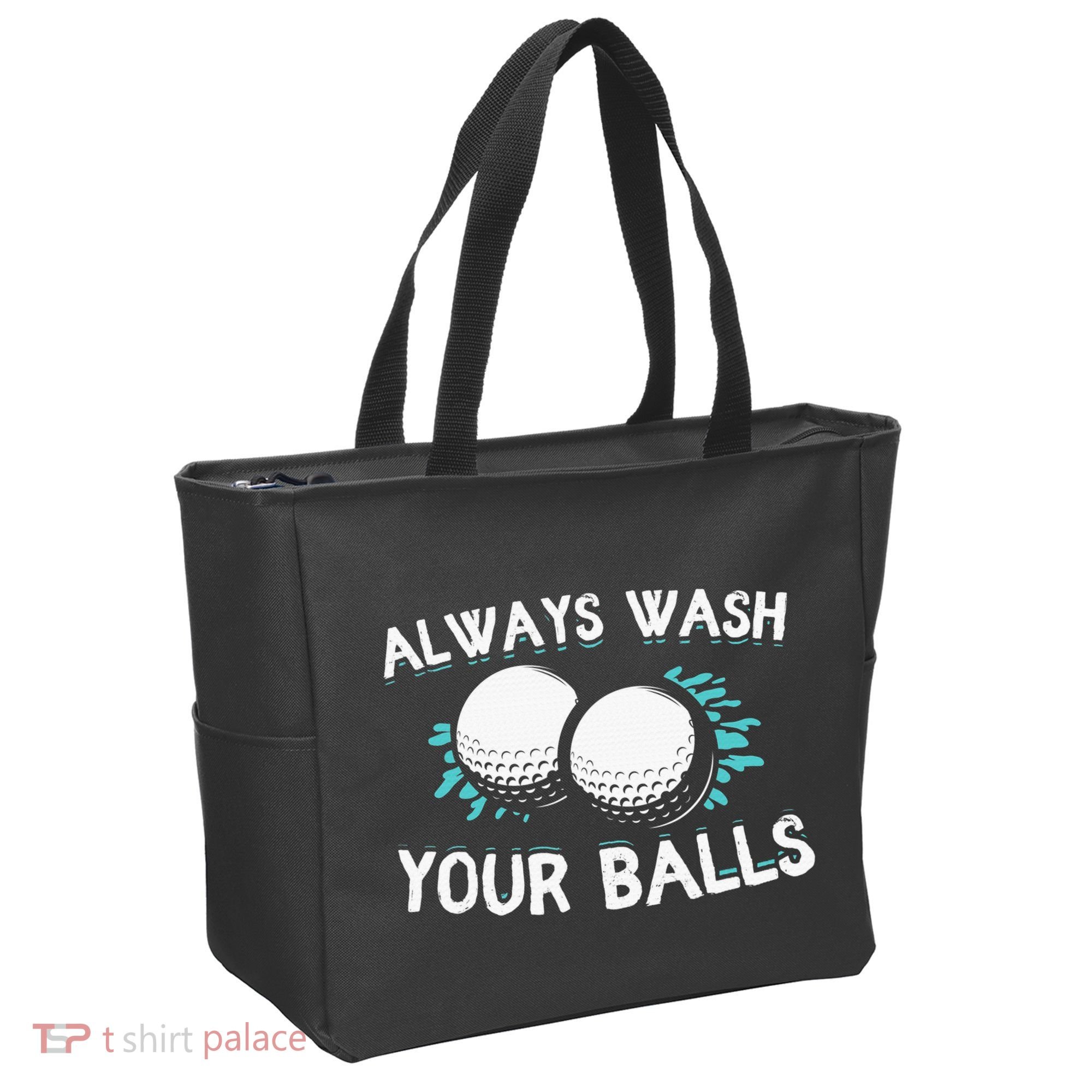Always Wash Your Balls Golf Player Golf Lover Cute Awesom Tote Bag