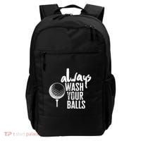 Always wash your balls Quote for a Golf Buddy Backpack thumb 0