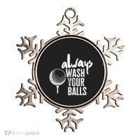 Always wash your balls Quote for a Golf Buddy Ornament thumb 0