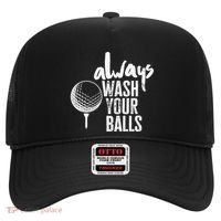Always wash your balls Quote for a Golf Buddy Hat thumb 0