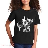 Always wash your balls Quote for a Golf Buddy Kids T-Shirt thumb 2