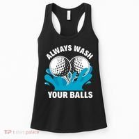 Always Wash Your Balls Funny Golf Women's Tank Top thumb 0