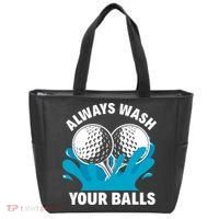 Always Wash Your Balls Funny Golf Tote Bag thumb 0