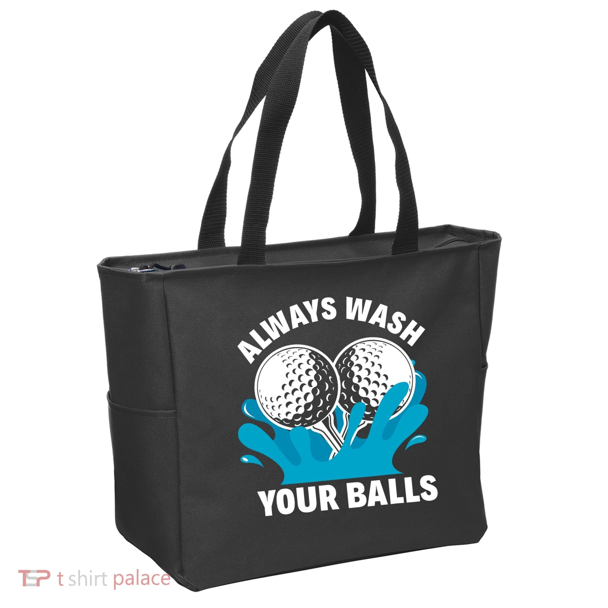 Always Wash Your Balls Funny Golf Tote Bag
