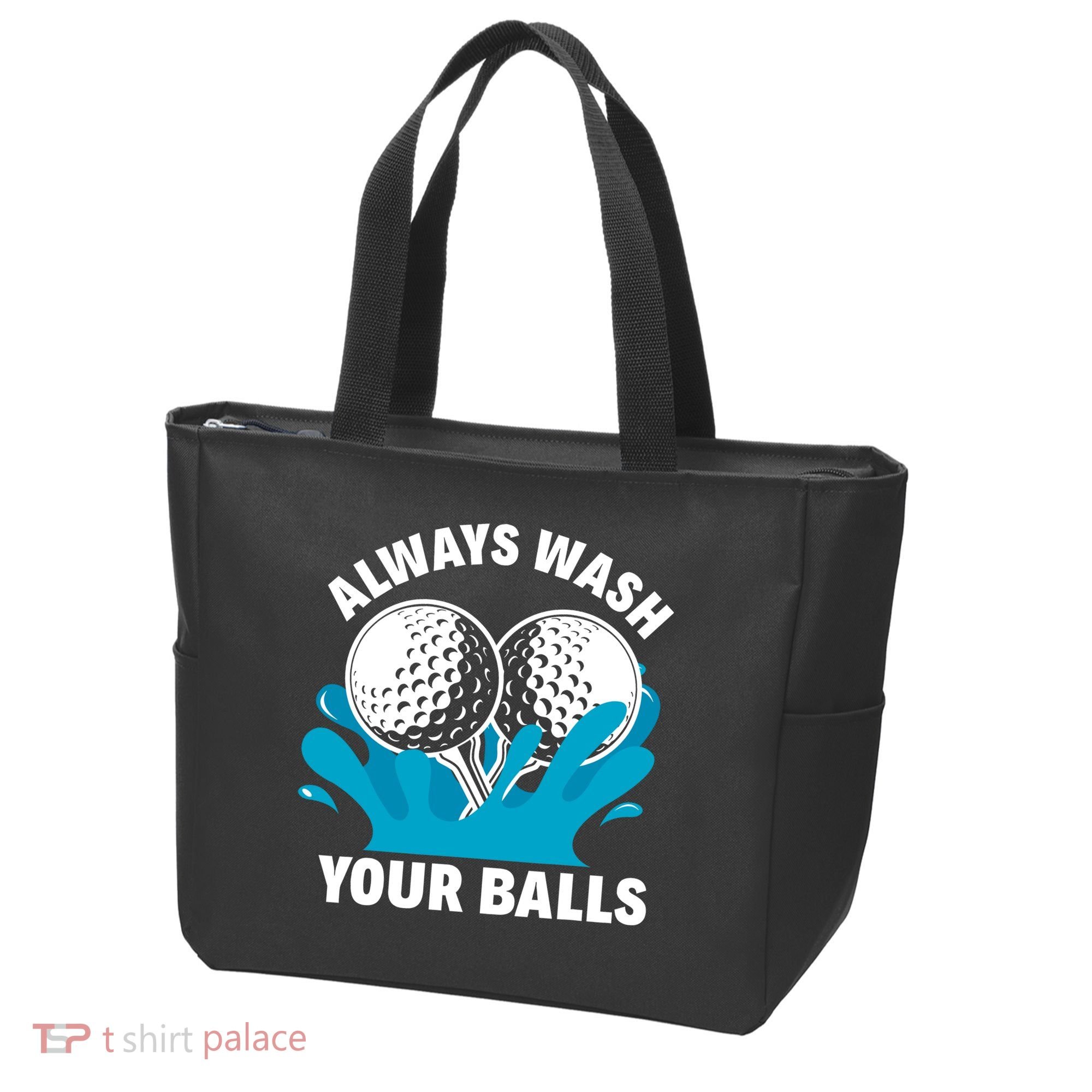 Always Wash Your Balls Funny Golf Tote Bag