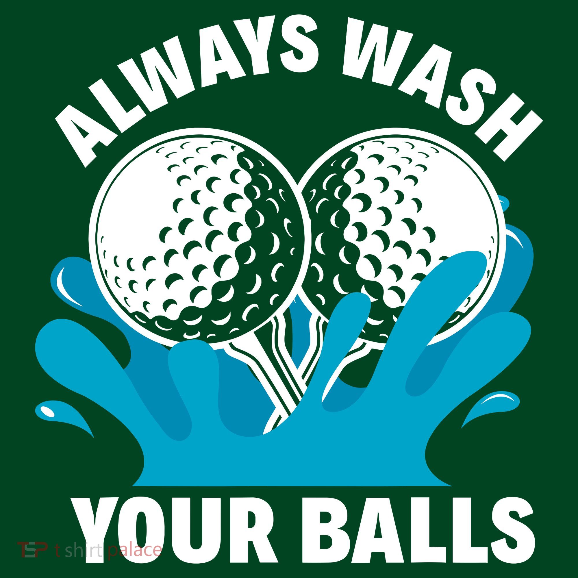 Always Wash Your Balls Funny Golf Apron