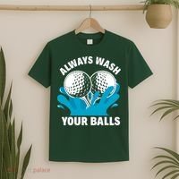 Always Wash Your Balls Funny Golf T-Shirt thumb 2